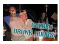 Golden Drunk Hours!